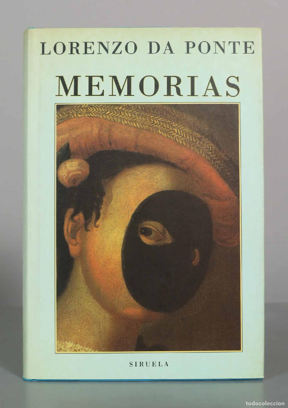 Libros de segunda mano: Memorias - Lorenzo da Ponte - Editorial Siruela