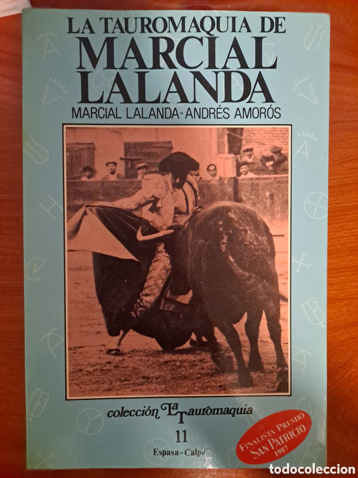 Libros de segunda mano: Libro &rdquo;La tauromaquia de Marcial Lalanda&rdquo;