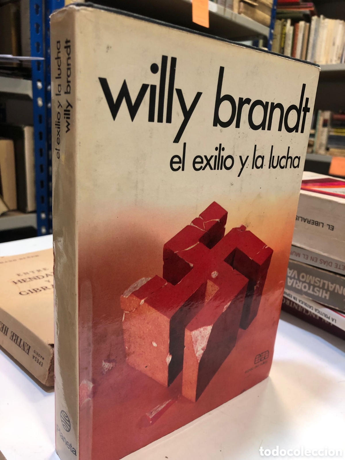 Libros de segunda mano: El exilio y la lucha (1933-1947) - Willy Brandt