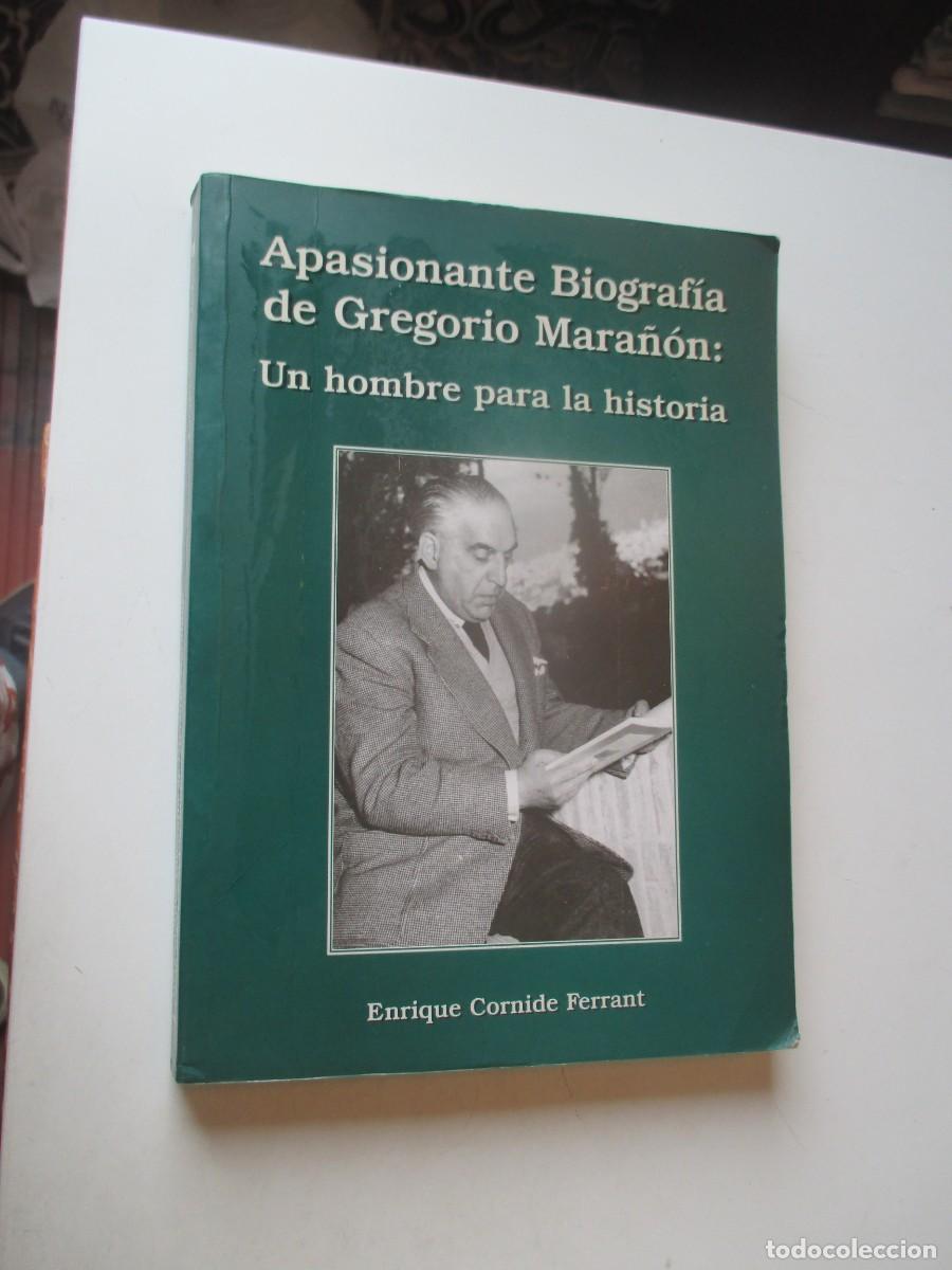Libros de segunda mano: ENRIQUE CORNIDE Apasionante biograf&iacute;a de Gregorio Mara&ntilde;&oacute;n: Un hombre para la historia W40574