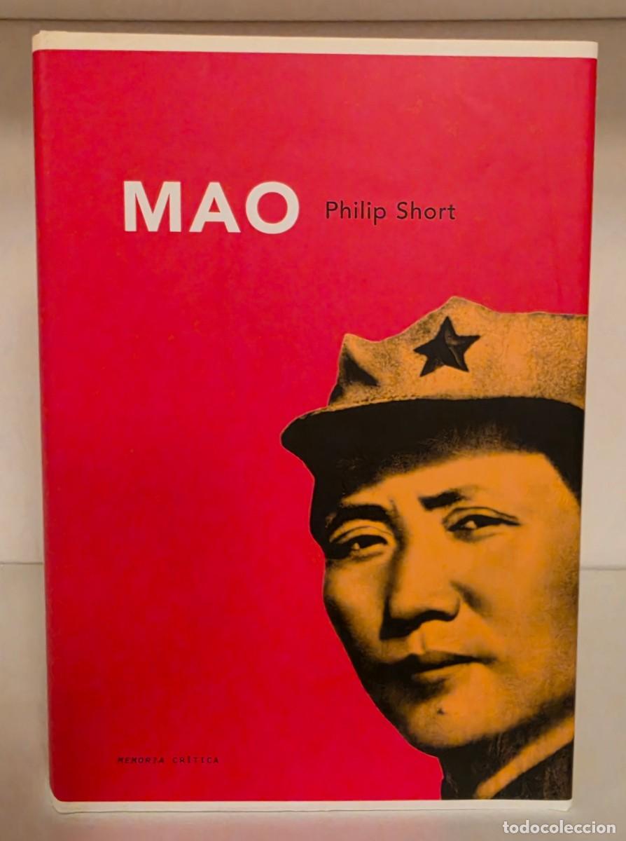Libros de segunda mano: MAO de Philip Short. Mem&oacute;ria Cr&iacute;tica, 2003