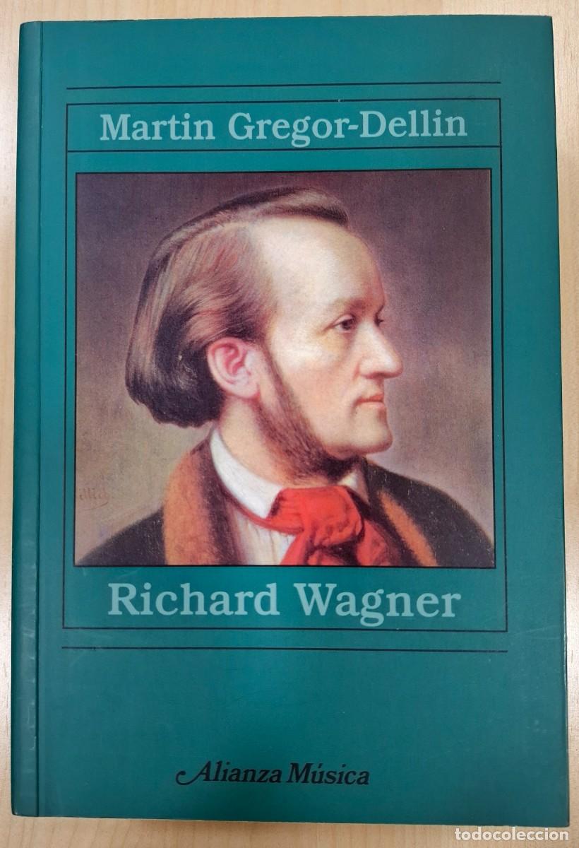 Libros de segunda mano: MARTIN GREGOR-DELLIN: RICHARD WAGNER. SU VIDA-SU OBRA-SU SIGLO