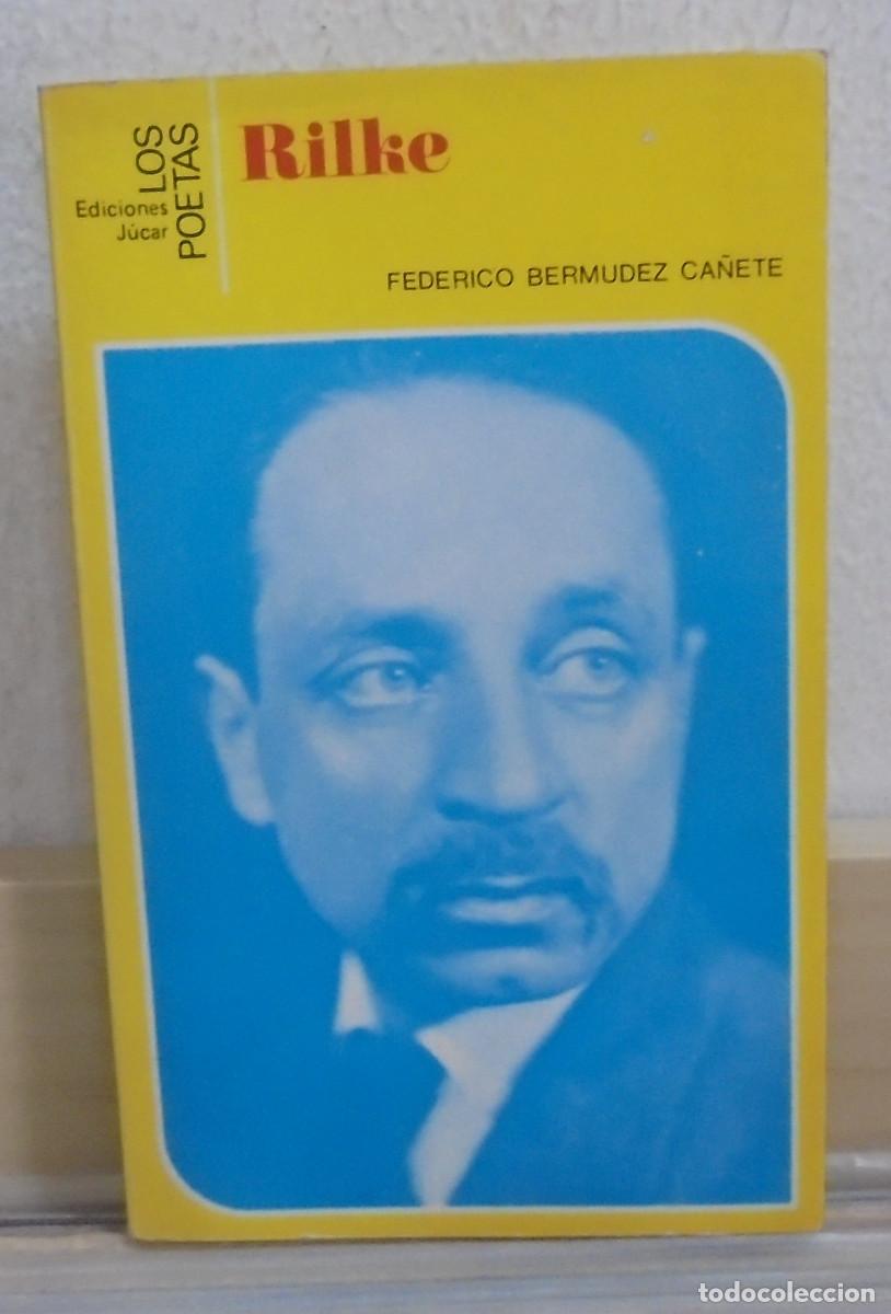 Libros de segunda mano: Rilke. Federico Bermudez Ca&ntilde;ete