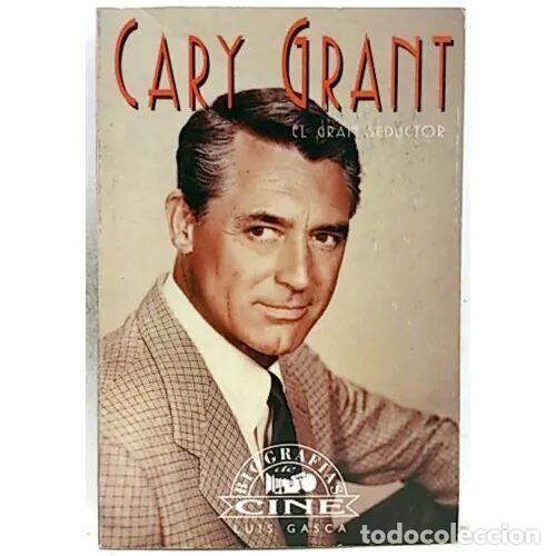 Libros de segunda mano: Cary Grant: El Gran Seductor - Luis Gasca - Editorial La M&aacute;scara - 1995, 1&ordf; ed. - Biograf&iacute;as de Cine