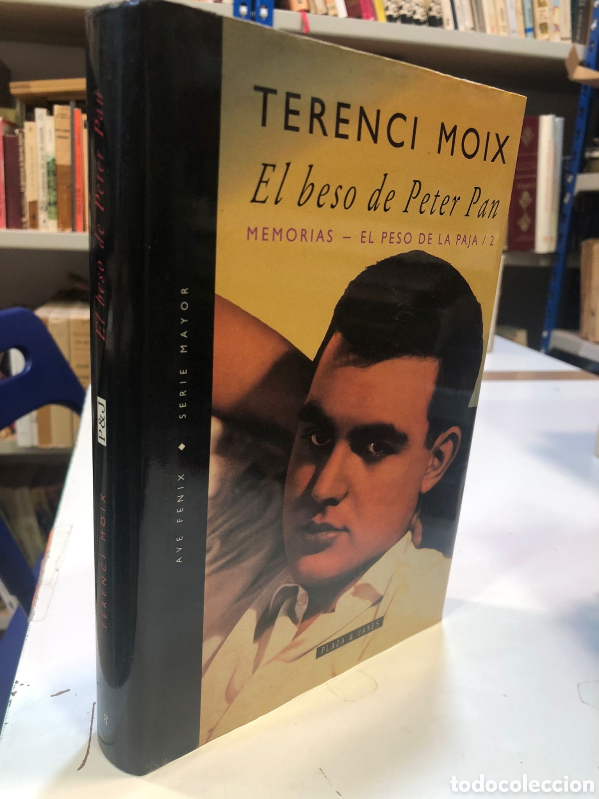 Second hand books: El beso de Peter Pan. Memorias. El peso de la paja, 2 - Terenci Moix
