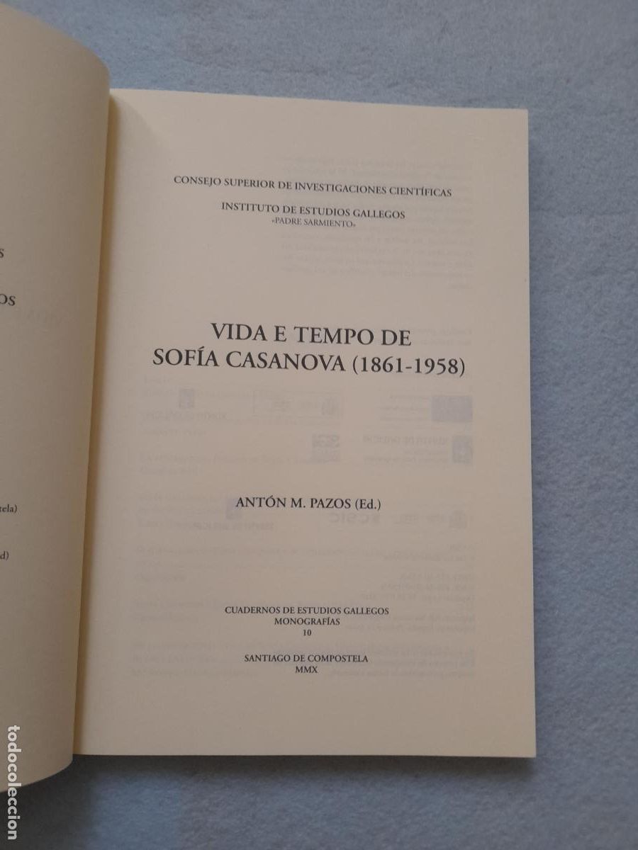 Libros de segunda mano: Vida e Tempo de Sof&iacute;a Casanova (1861 - 1958). Ant&oacute;n M. Pazos. - Foto 3