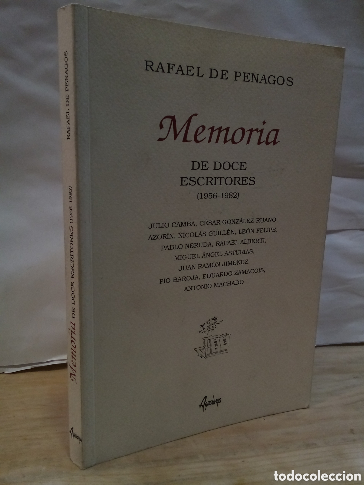 Livros em segunda m&atilde;o: Rafael de Penagos : Memoria de doce escritores (1956-1982)