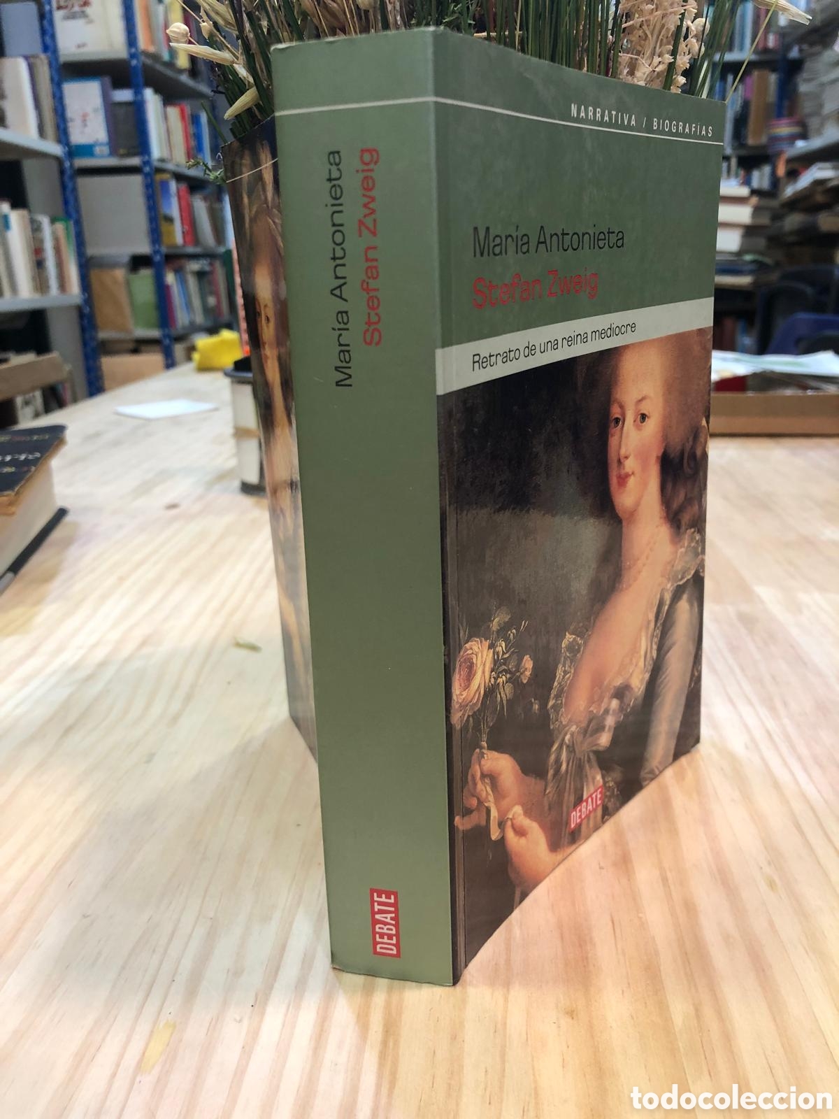 Libri di seconda mano: Maria Antonieta. Retrato de una reina mediocre - Stefan Zweig