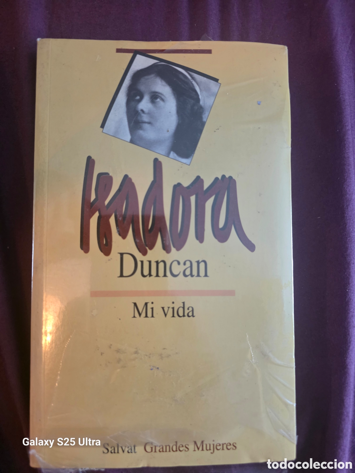 Gebrauchte B&uuml;cher: ISADORA DUNCAN.MI VIDA....AUN EN SU PL&Aacute;STICO...NUEVO
