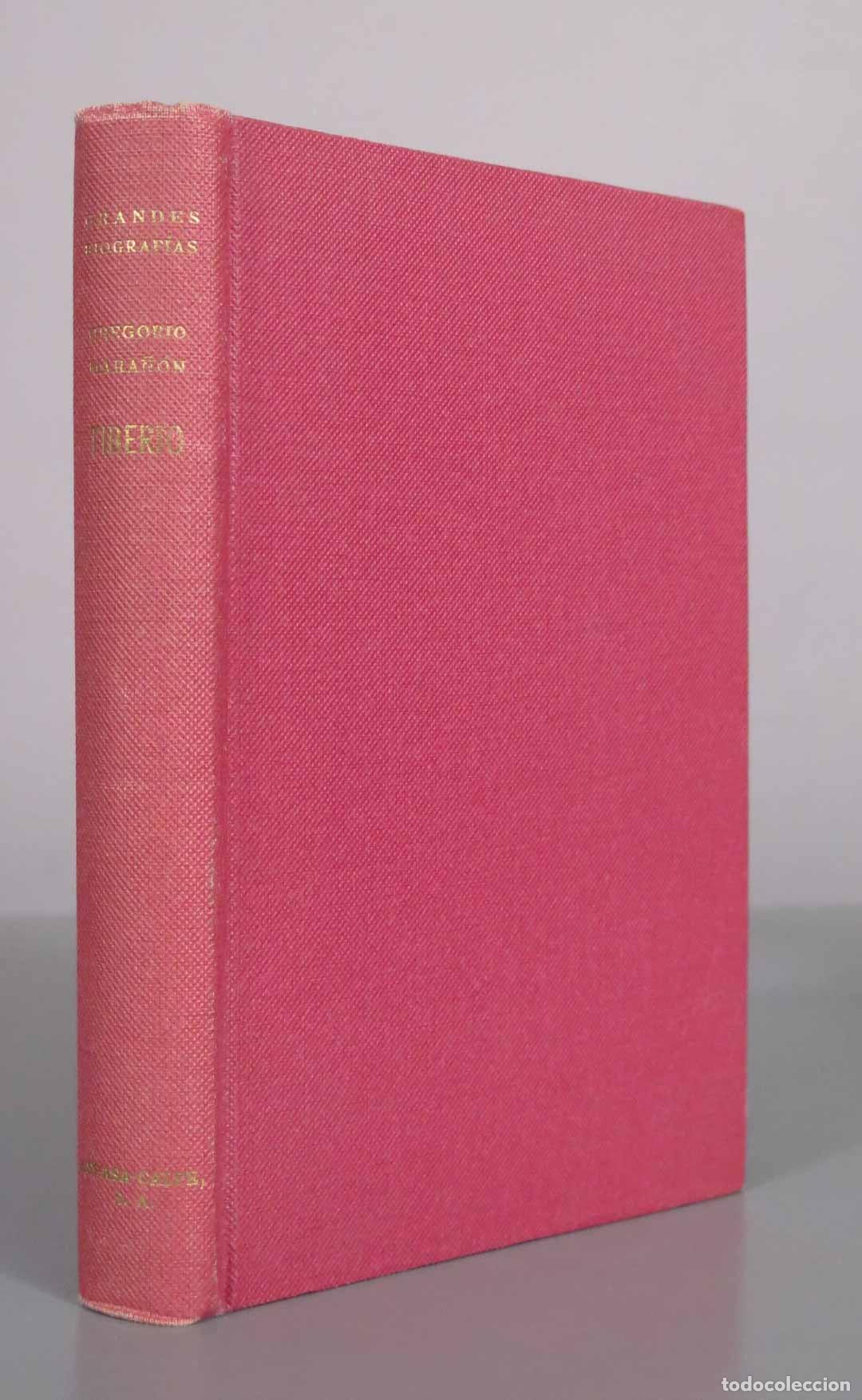 Libros de segunda mano: Tiberio: Historia de un resentimiento - Novena edici&oacute;n - Gregorio Mara&ntilde;&oacute;n - Espasa-Calpe