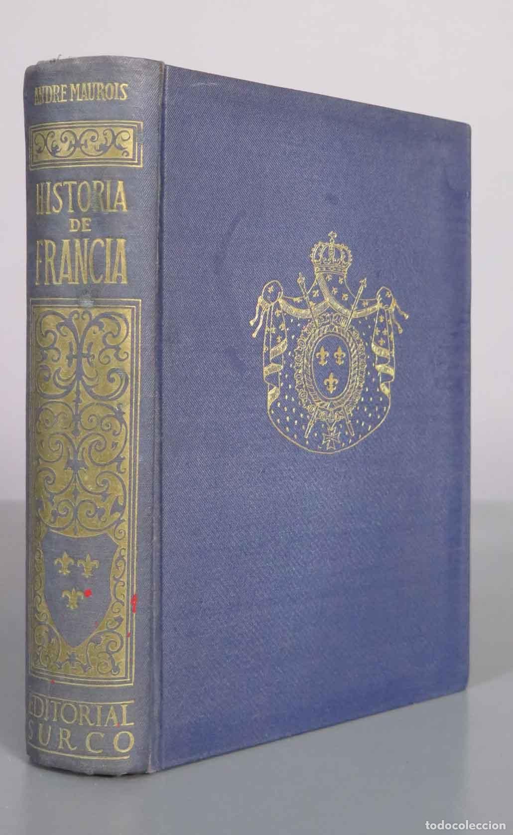 Libros de segunda mano: Historia de Francia - Andr&eacute; Maurois - Editorial Surco