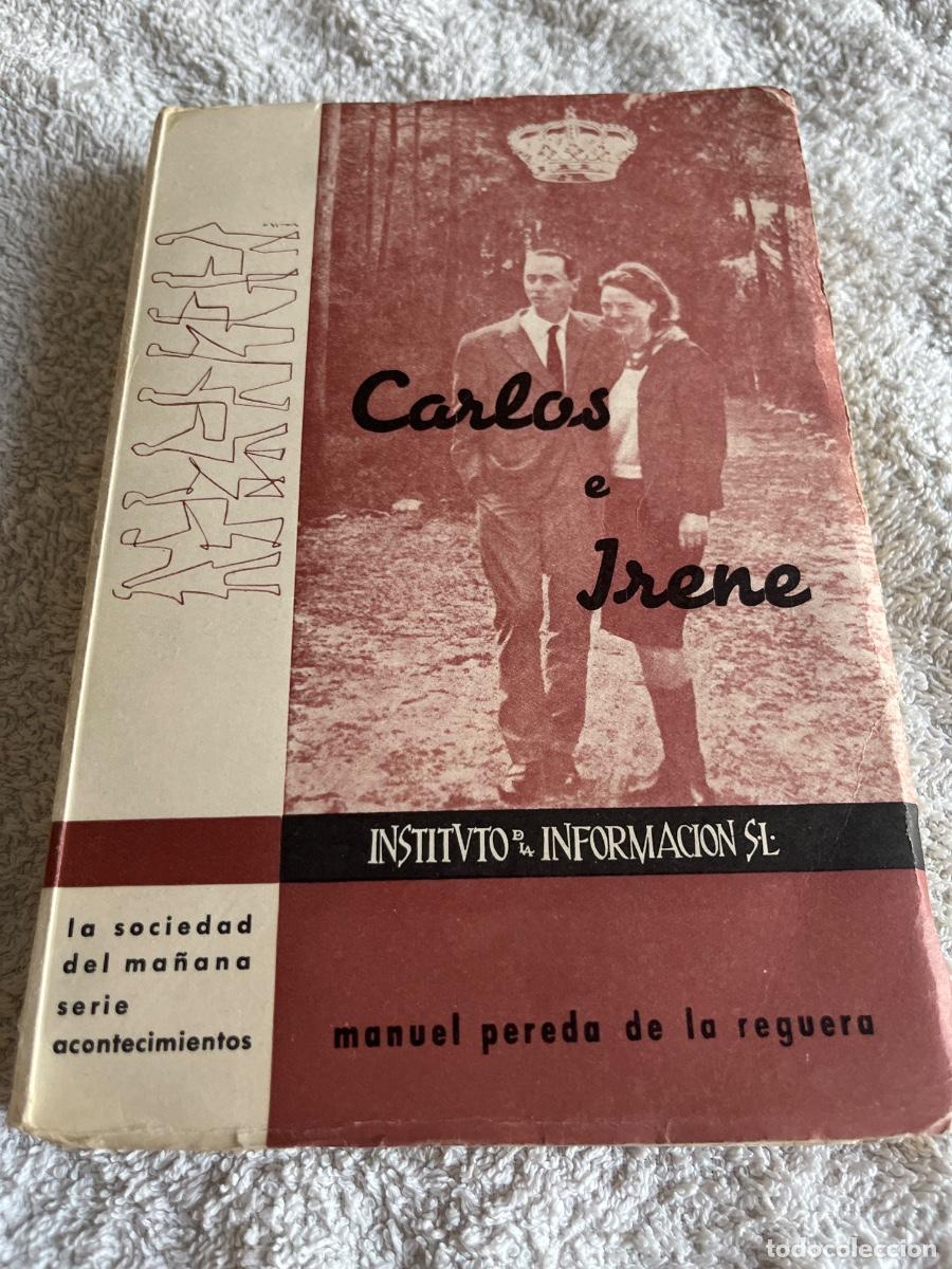 Second hand books: Carlos e Irene . A&ntilde;o 1964