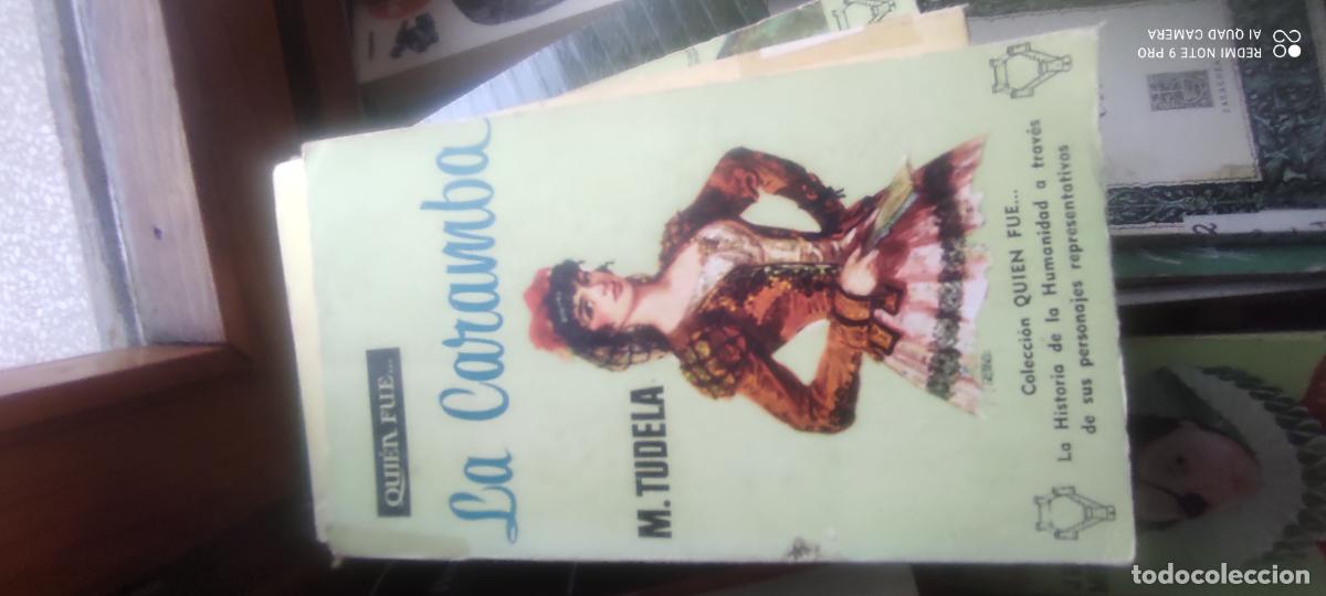 Libros de segunda mano: Quien fue?... La Caramba