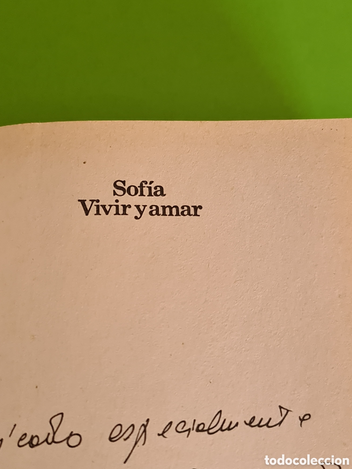 Libros de segunda mano: Libro Sophia Loren / Sofia VIVIR Y AMAR. - Foto 2