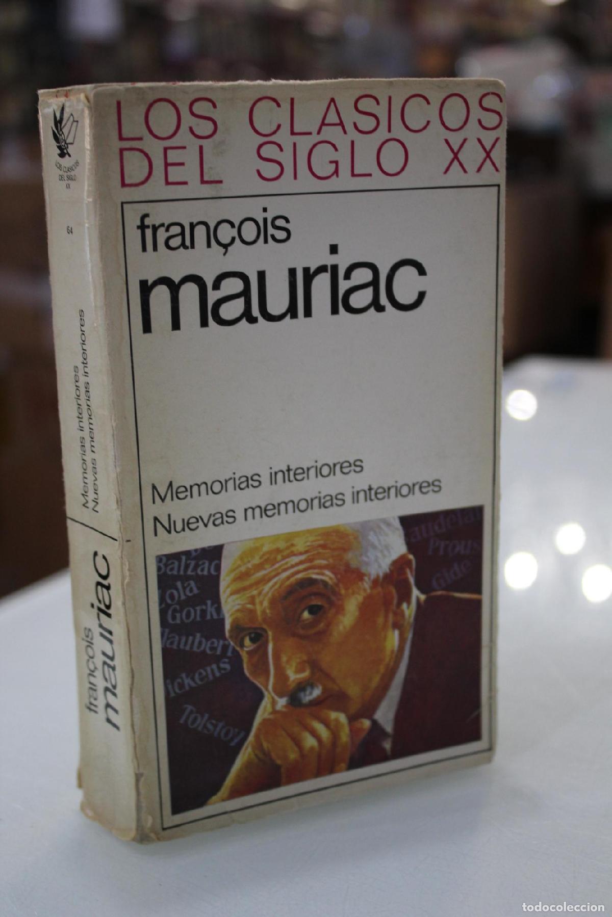 Libros de segunda mano: Memorias interiores. Nuevas memorias interiores. - Mauriac, Fran&ccedil;ois