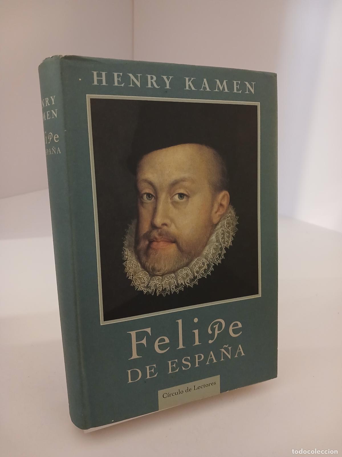 Libros de segunda mano: Felipe de Espa&ntilde;a - Henry Kamen