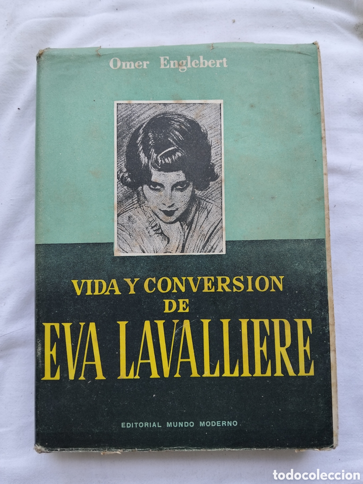 Libros de segunda mano: VIDA Y CONVERSI&Oacute;N DE EVA LACALLIERE - Foto 1