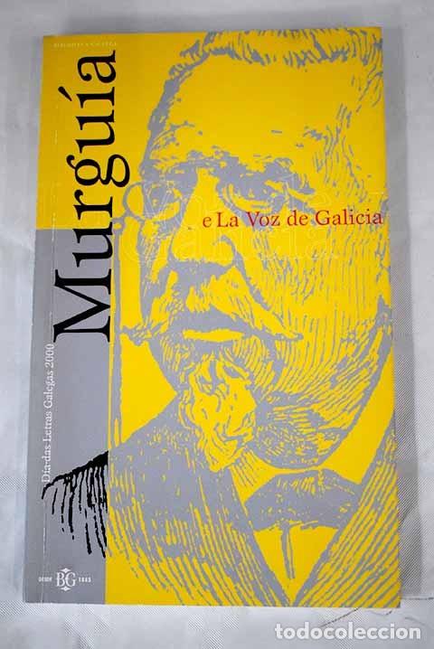 Libros de segunda mano: Murgu&iacute;a: La voz de Galicia - Manuel Murgu&iacute;a - Editorial La Voz de Galicia S.A. - 2000