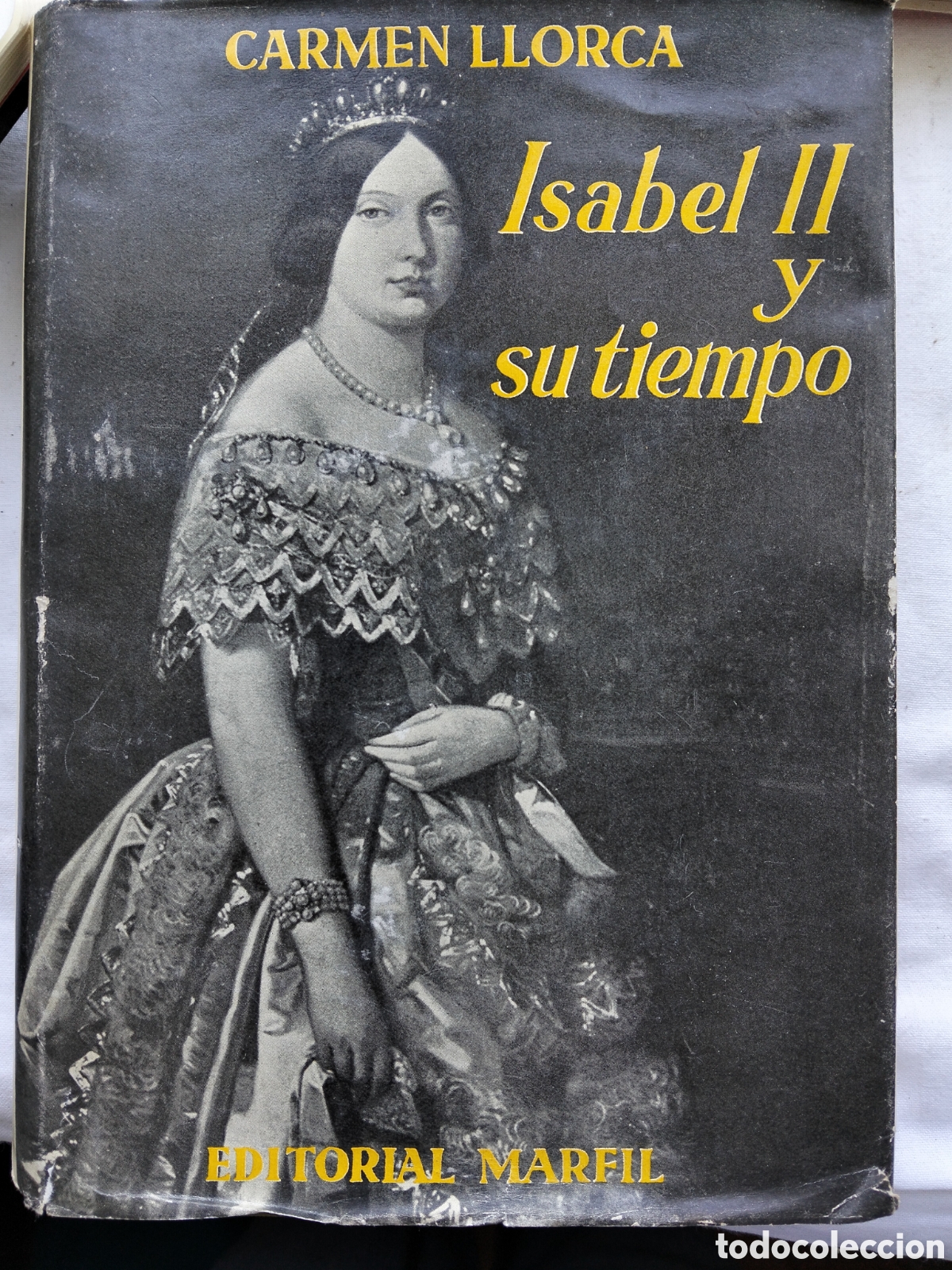 Libros de segunda mano: ISABEL II Y SU TIEMPO CARMEN LLORCA S&Ntilde;OS 50