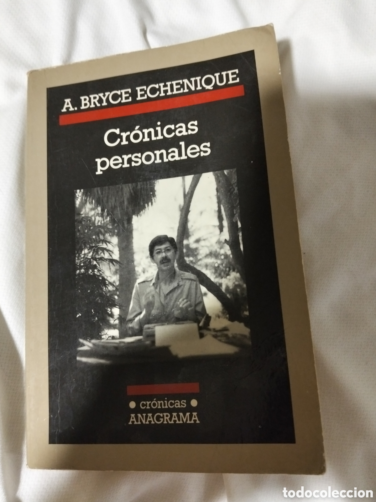 Libros de segunda mano: Alfredo bryce Echenique. Cr&oacute;nicas personales