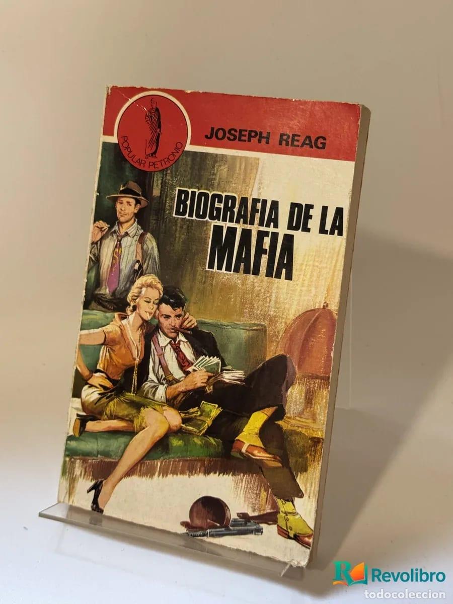 Libri di seconda mano: Biograf&iacute;a de la Mafia - Joseph Reag