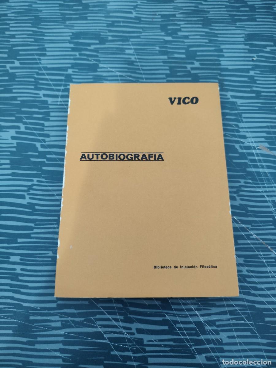 Libros de segunda mano: AUTOBIOGRAF&Iacute;A,VICO, AGUILAR EDITORIAL,1970,155 P&Aacute;GINAS.