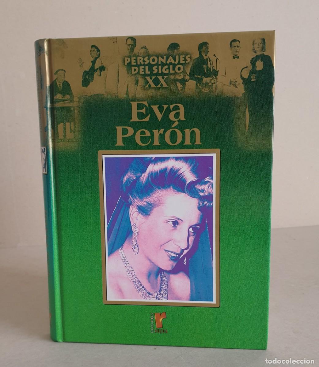 Libros de segunda mano: Eva Per&oacute;n. Personajes del S XX. Ediciones Rueda. 2004.