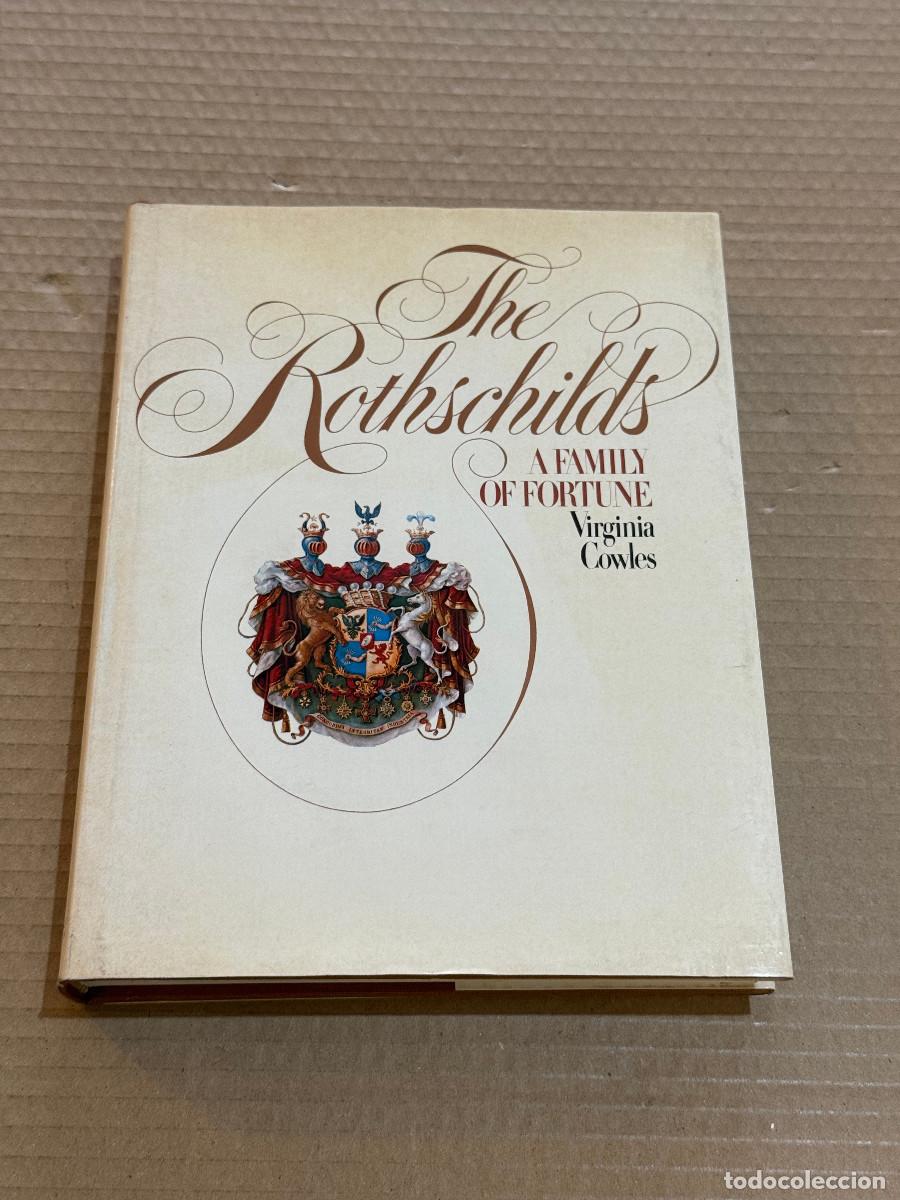 Libros de segunda mano: THE ROTHSCHILDS. A FAMILY OF FORTUNE. VIRGINIA COWLES. PUEBLO JUDIO. JUDAICA