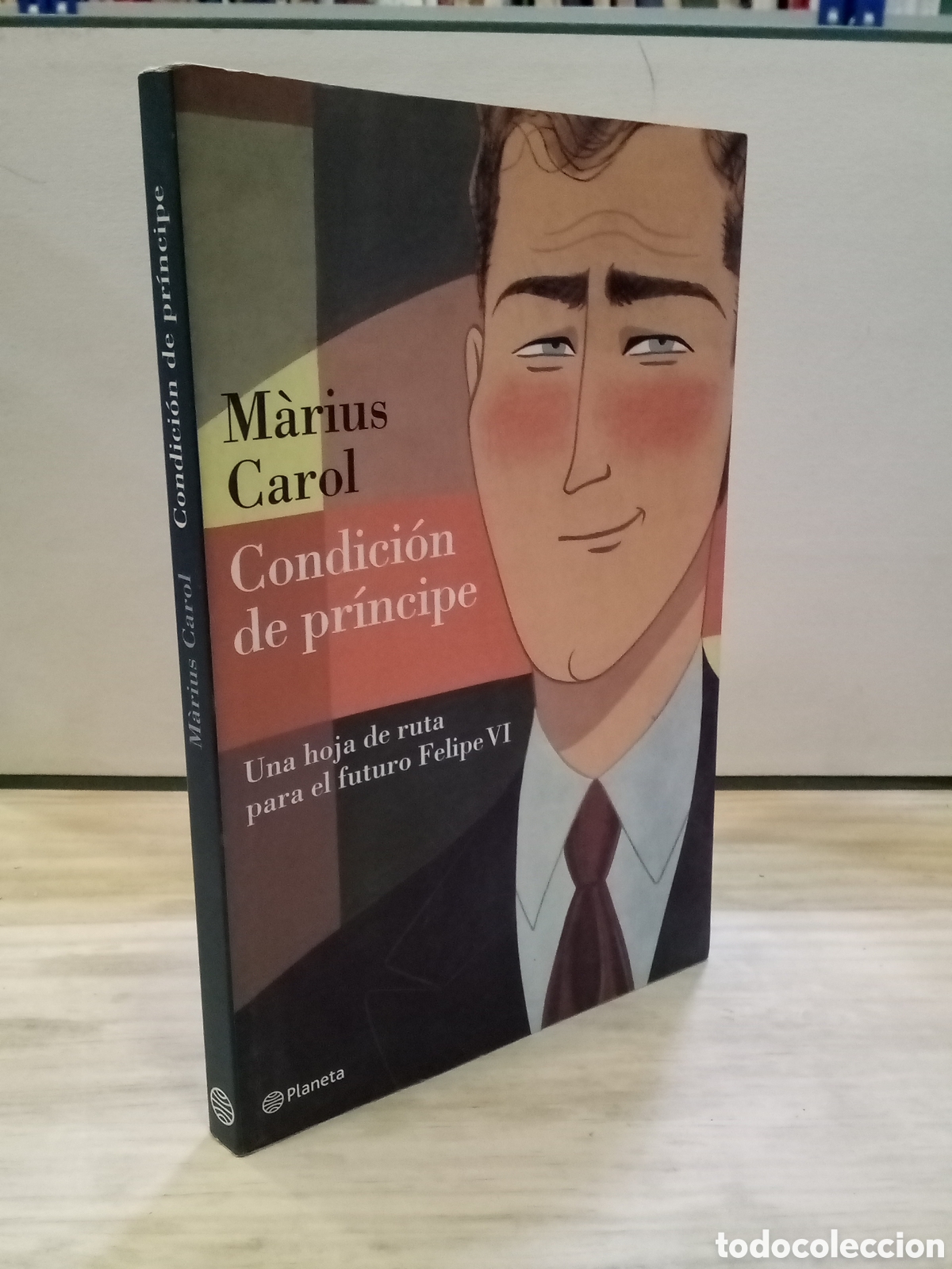 Livros em segunda m&atilde;o: M&agrave;rius Carol : Condici&oacute;n de pr&iacute;ncipe