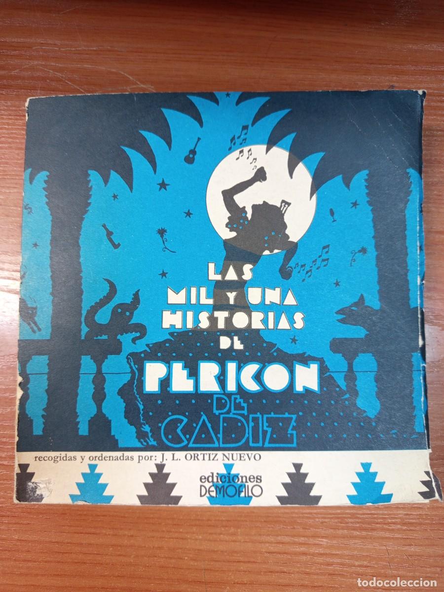 Libros de segunda mano: Las mil y una historias de Peric&oacute;n de C&aacute;diz.