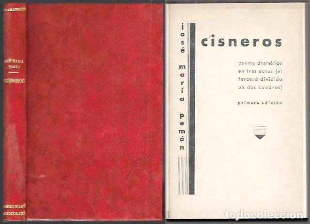 Libros de segunda mano: CISNEROS DE JOS&Eacute; M&ordf; PEM&Aacute;N - PEM&Aacute;N,JOS&Eacute; MAR&Iacute;A - A-PEMAN-310