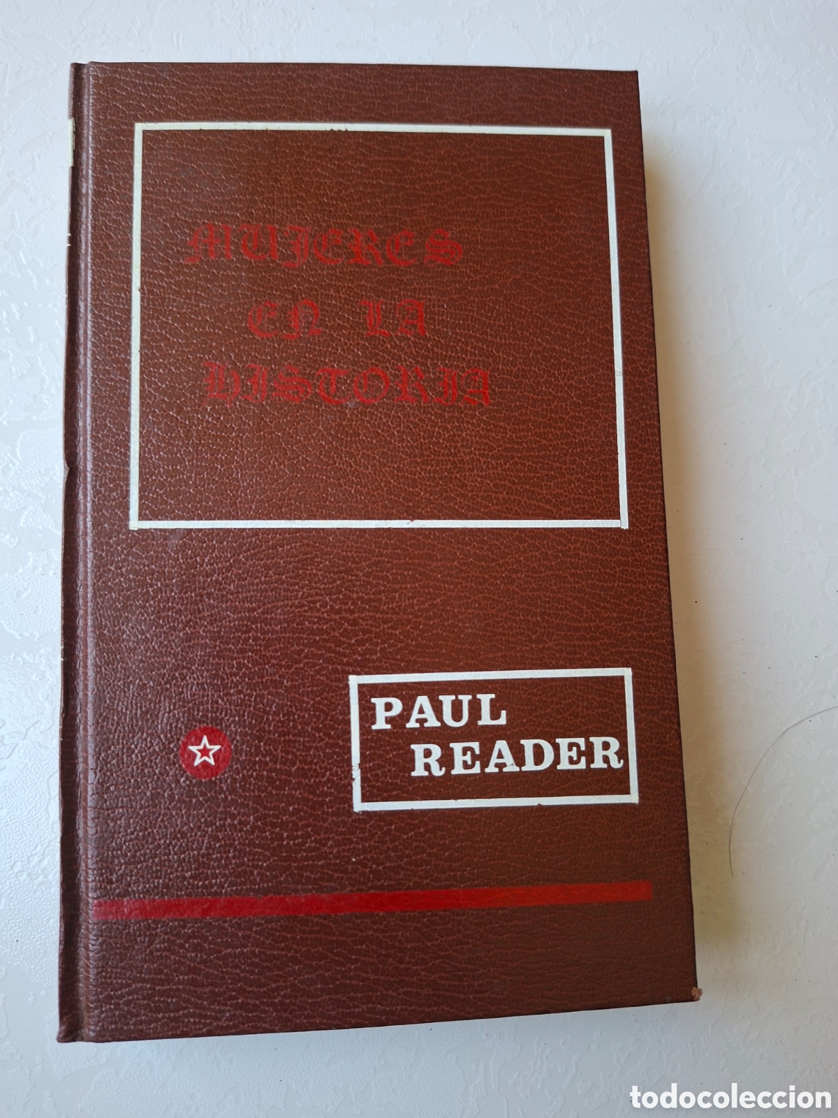 Libros de segunda mano: Mujeres en la Historia / Paul Reader / Editorial Ferma en Barcelona 1967