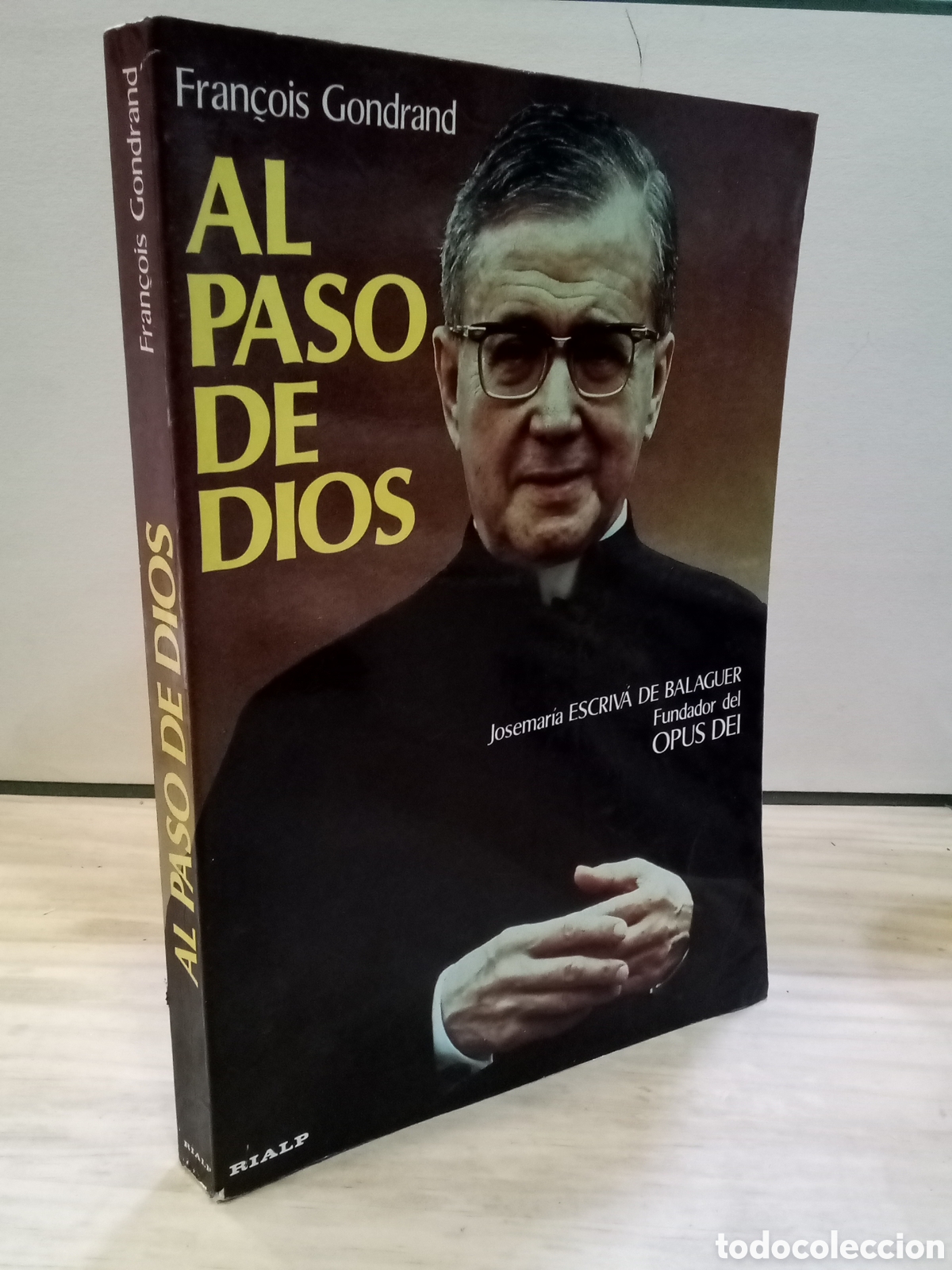 Libri di seconda mano: Fran&ccedil;ois Gondrand : Al paso de Dios. Josemaria Escriv&aacute; de Balaguer