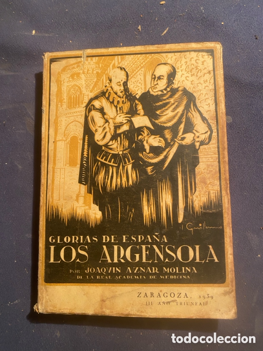 Libros de segunda mano: JOAQUIN AZNAR MOLINA: - LOS ARGENSOLA - (ZARAGOZA, 1939)