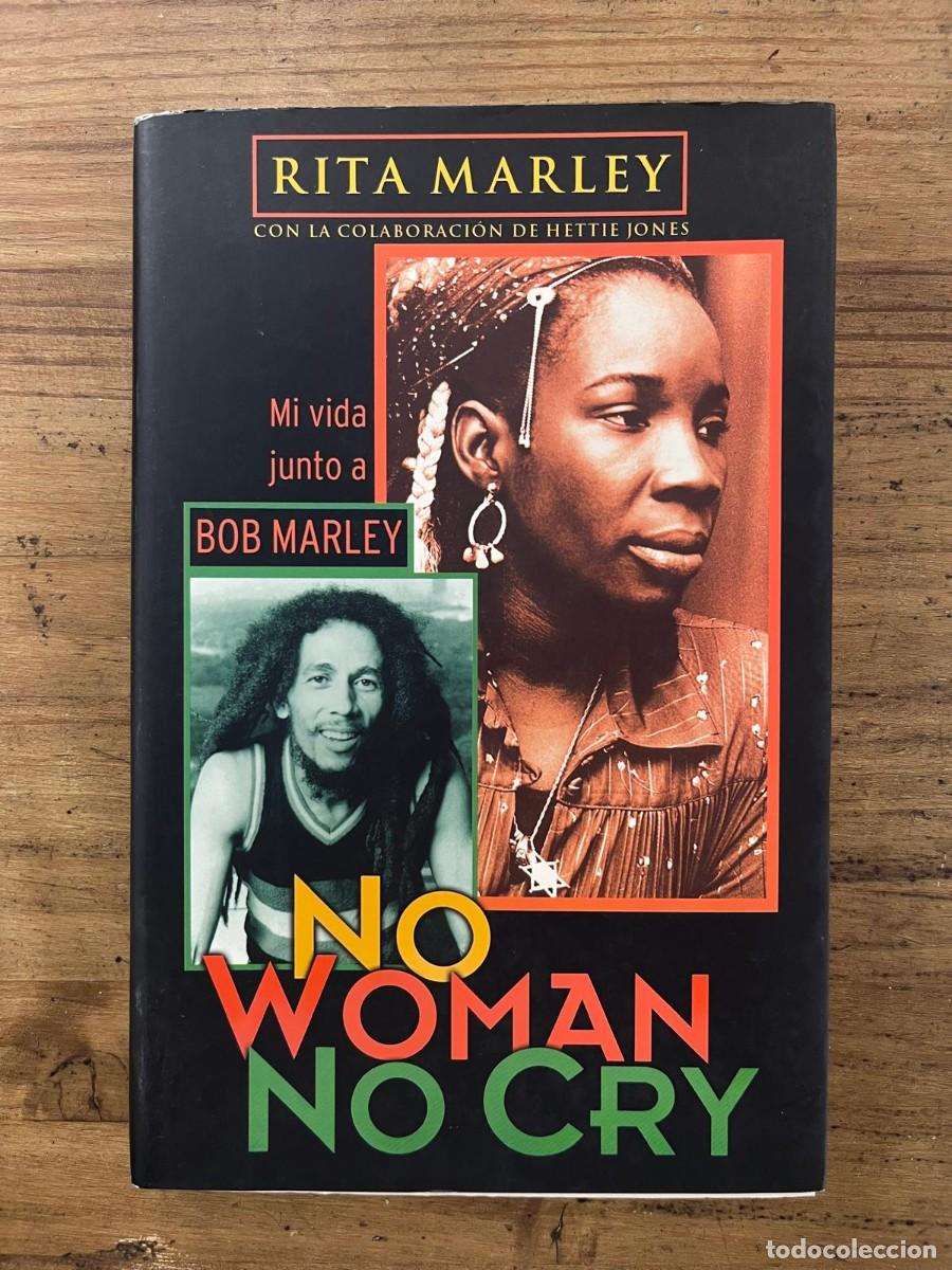 Libros de segunda mano: No Woman, No Cry (Rita Marley)