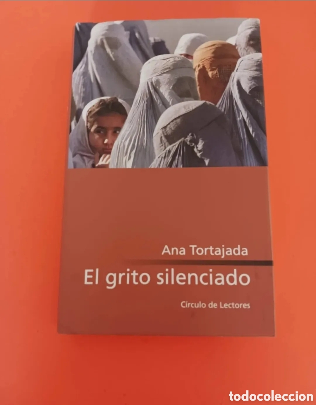 Libros de segunda mano: Libro, El grito silenciado. ANA TORTAJADA.