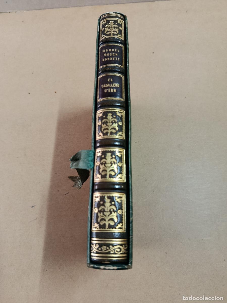 Second hand books: EL CABALLERO D'EON - MANUEL BOSCH BARRETT - EDICI&Oacute;N DE LUJO Y NUMERADA (XI/XV)