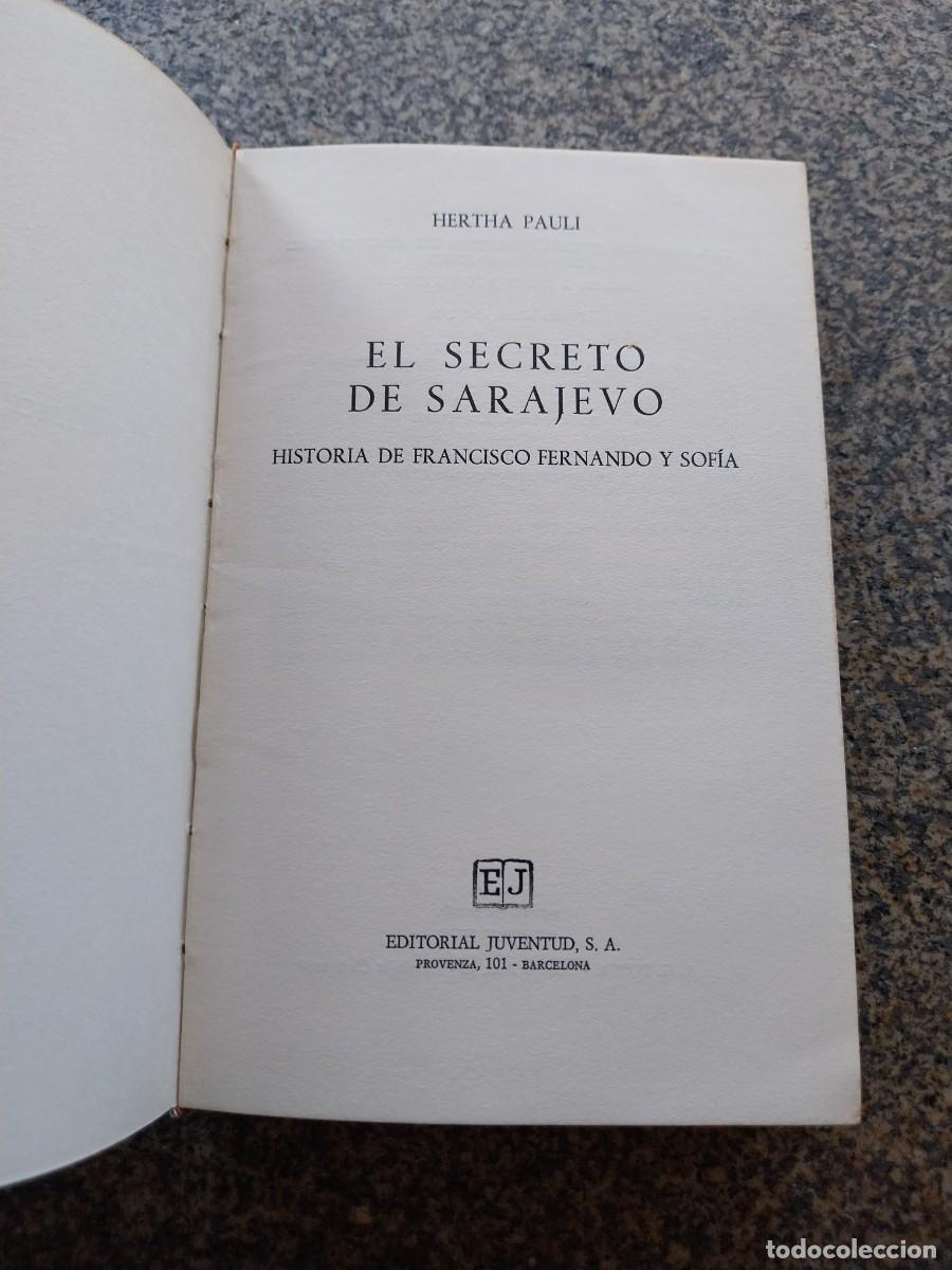 Libros de segunda mano: EL SECRETO DE SARAJEVO -- HERTHA PAULI -- EDITORIAL JUVENTUD 1970 --