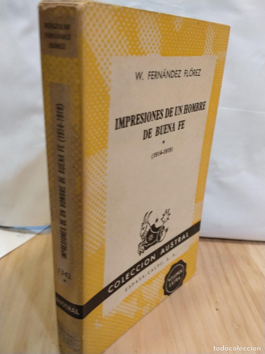 Livros em segunda m&atilde;o: W. Fern&aacute;ndez Fl&oacute;rez. Impresiones de un hombre de buena fe.