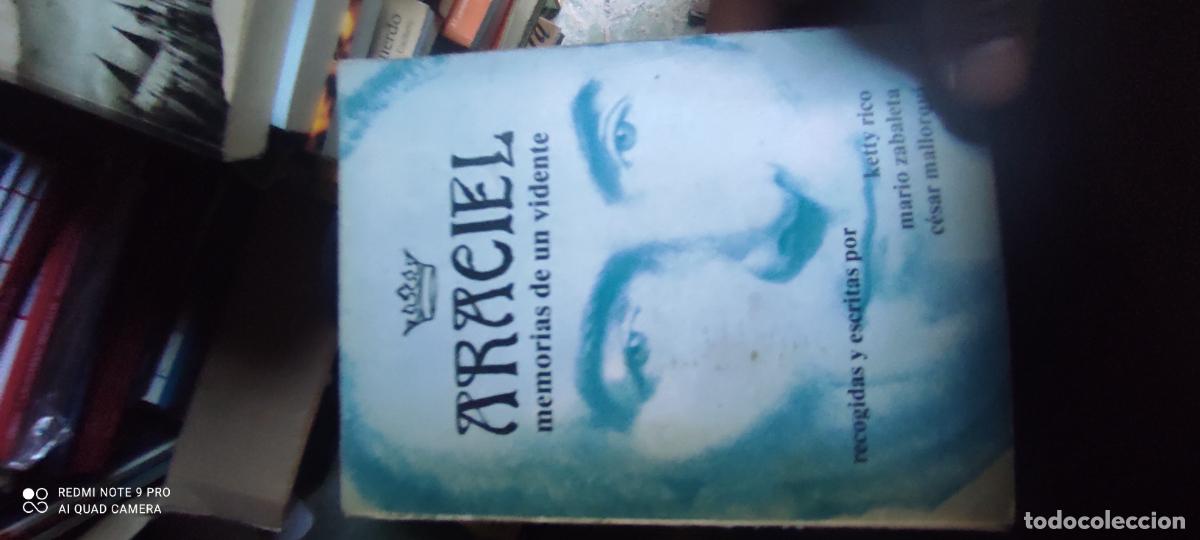 Libros de segunda mano: ARACIEL MEMORIAS DE UN VIDENTE RECOGIDAS Y ESCRITAS POR KETTY RICO MARIO ZABALETA CESAR MALLORQUI