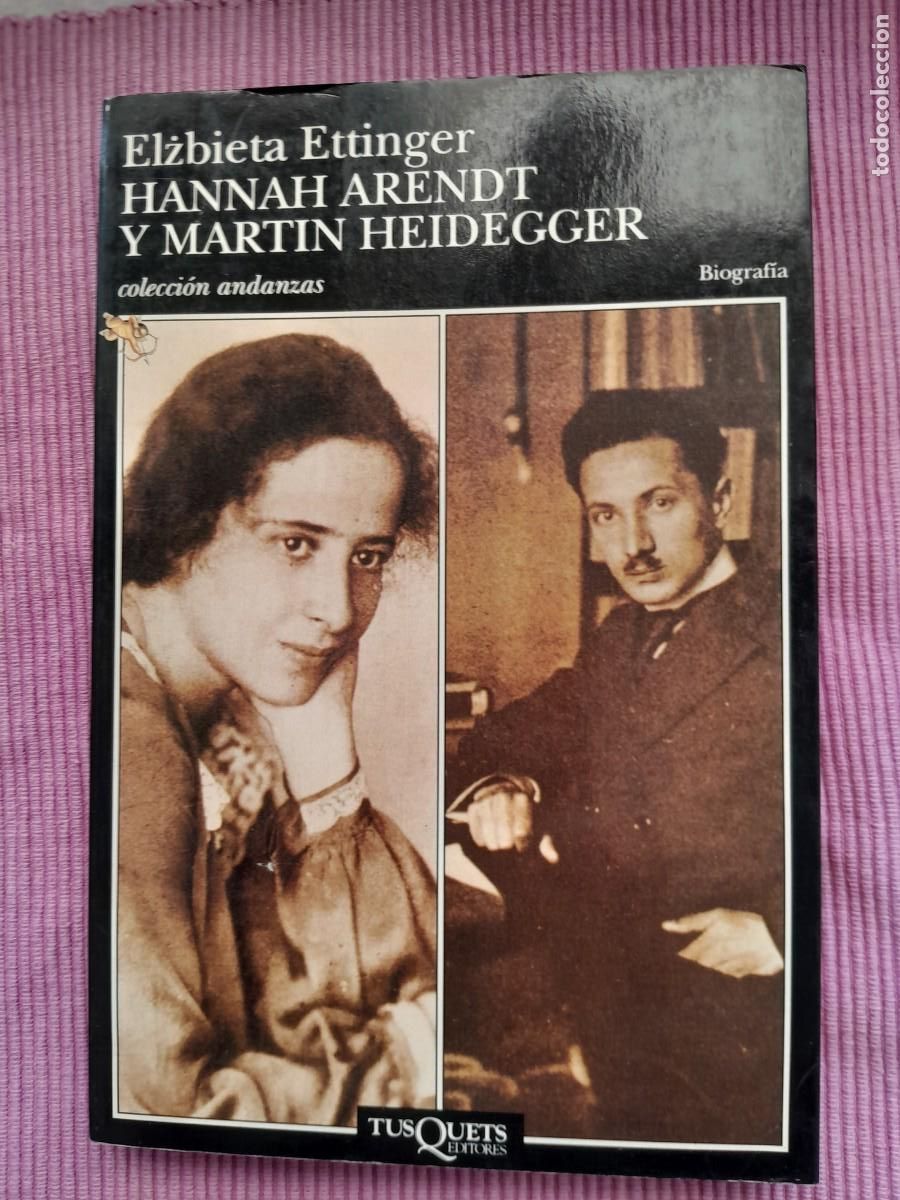 Libros de segunda mano: HANNAH ARENDT Y MARTIN HEIDEGGER. ELZBIETA ETTINGER. TUSQUETS 1996.