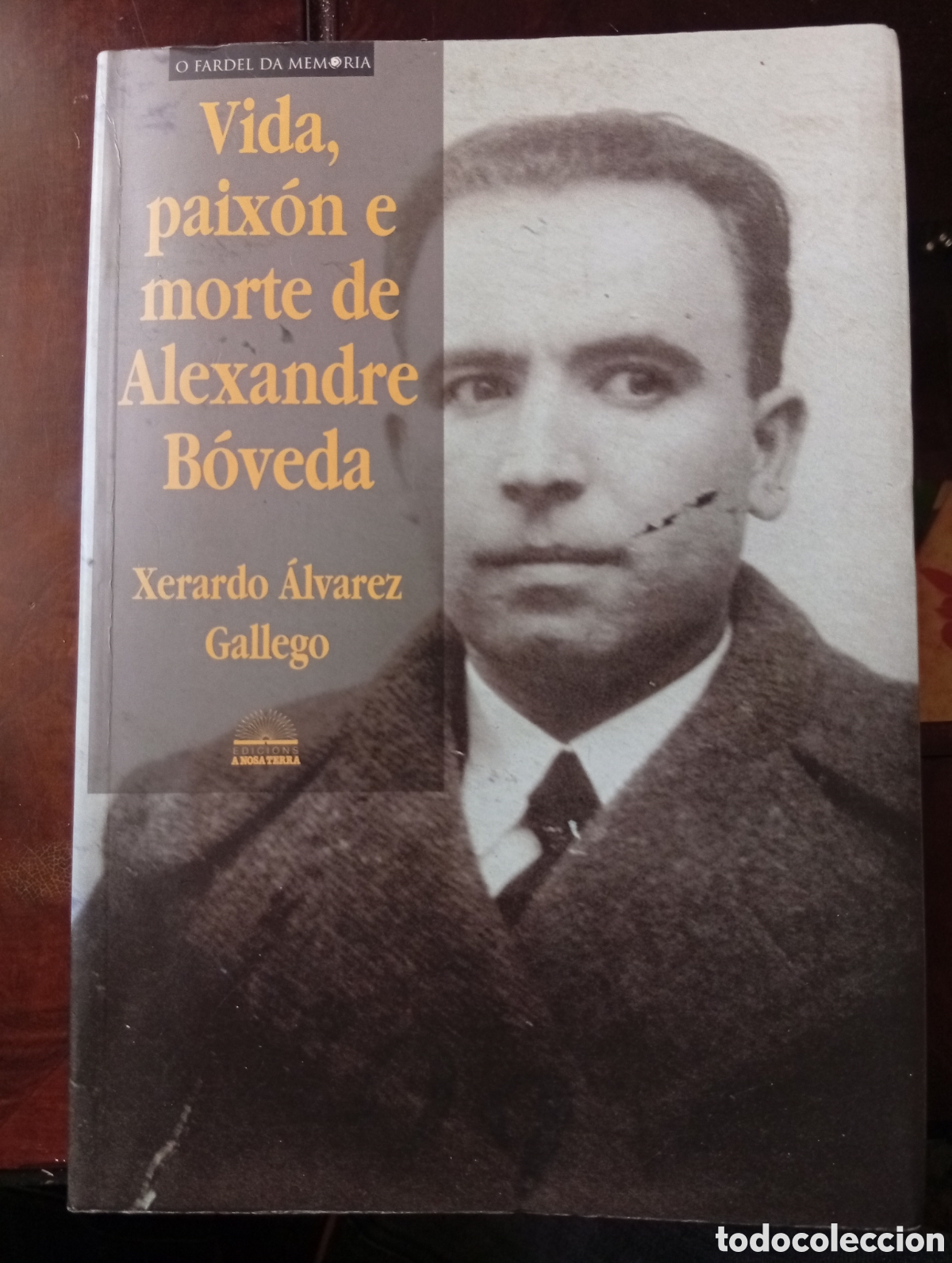 Libros de segunda mano: Vida, paixon e morte de Alexandre B&oacute;veda