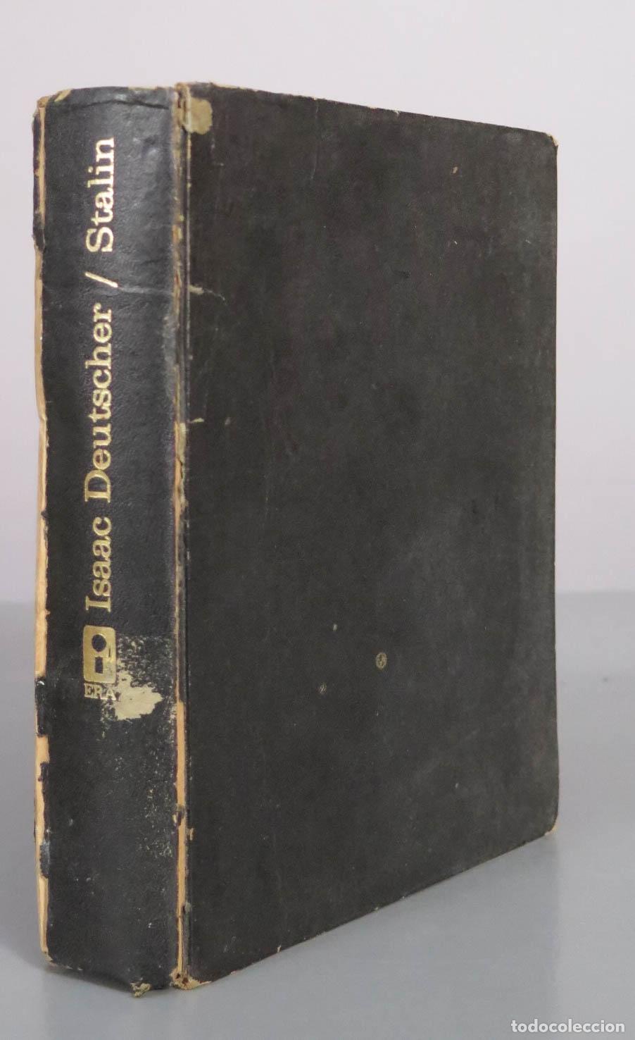 Libros de segunda mano: Stalin: Biograf&iacute;a pol&iacute;tica - Isaac Deutscher - Ediciones Era