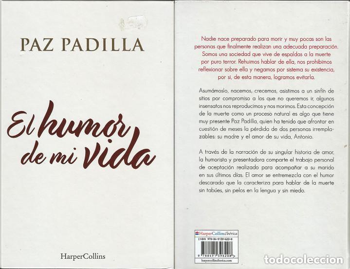 Libros de segunda mano: EL HUMOR DE MI VIDA - PAZ PADILLA
