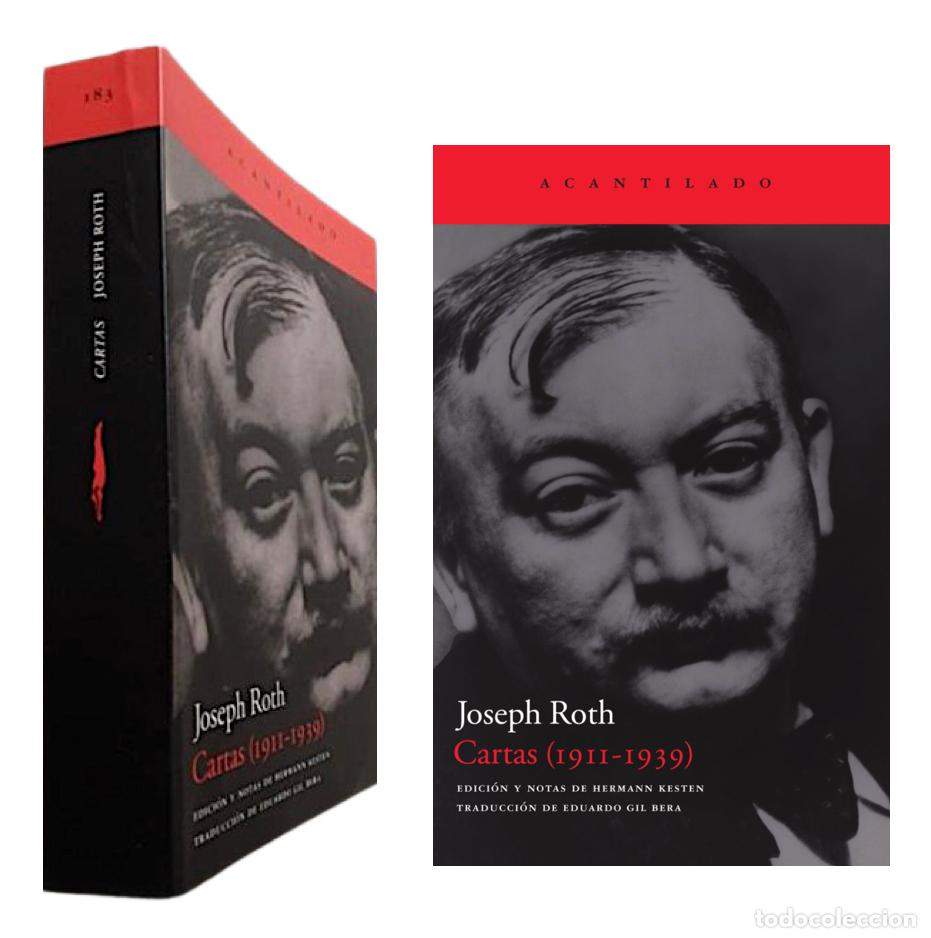 Livres d'occasion: Joseph Roth : Cartas (1911 - 1939) Acantilado. Ed de Hermann Kesten.
