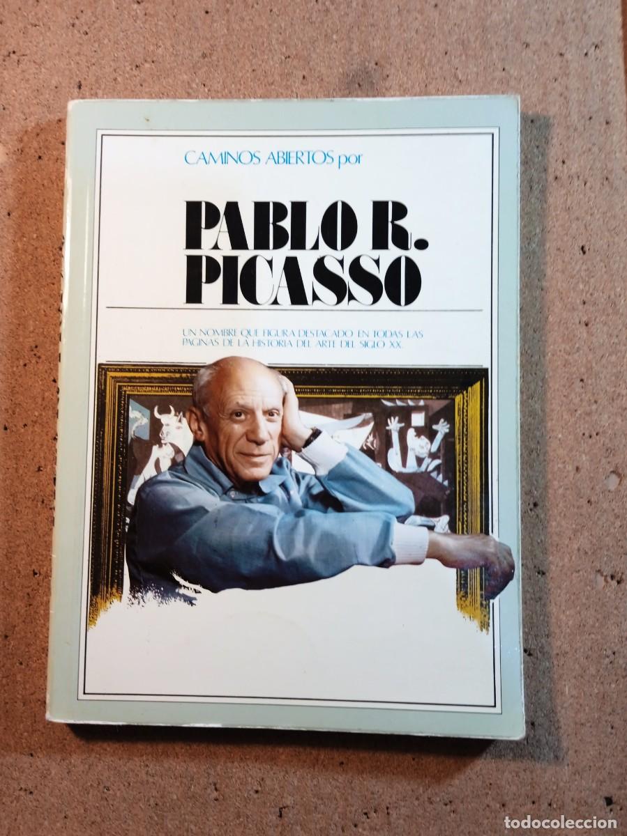 Second hand books: CAMINOS ABIERTOS DE PABLO R. PICASO