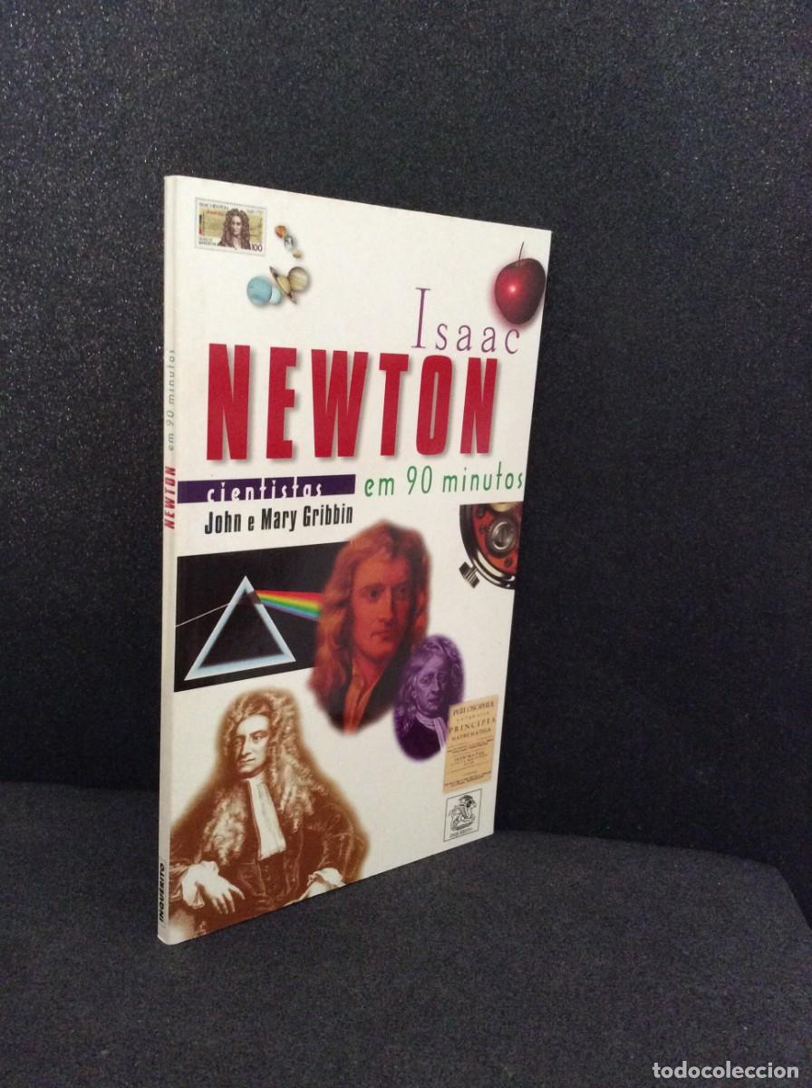 Libros de segunda mano: Tema.Cientistas Isaac Newton em 90 Minutos&rdquo; Por John Gribbin e Mary Gribbin, 1997. Livro nunca lido.