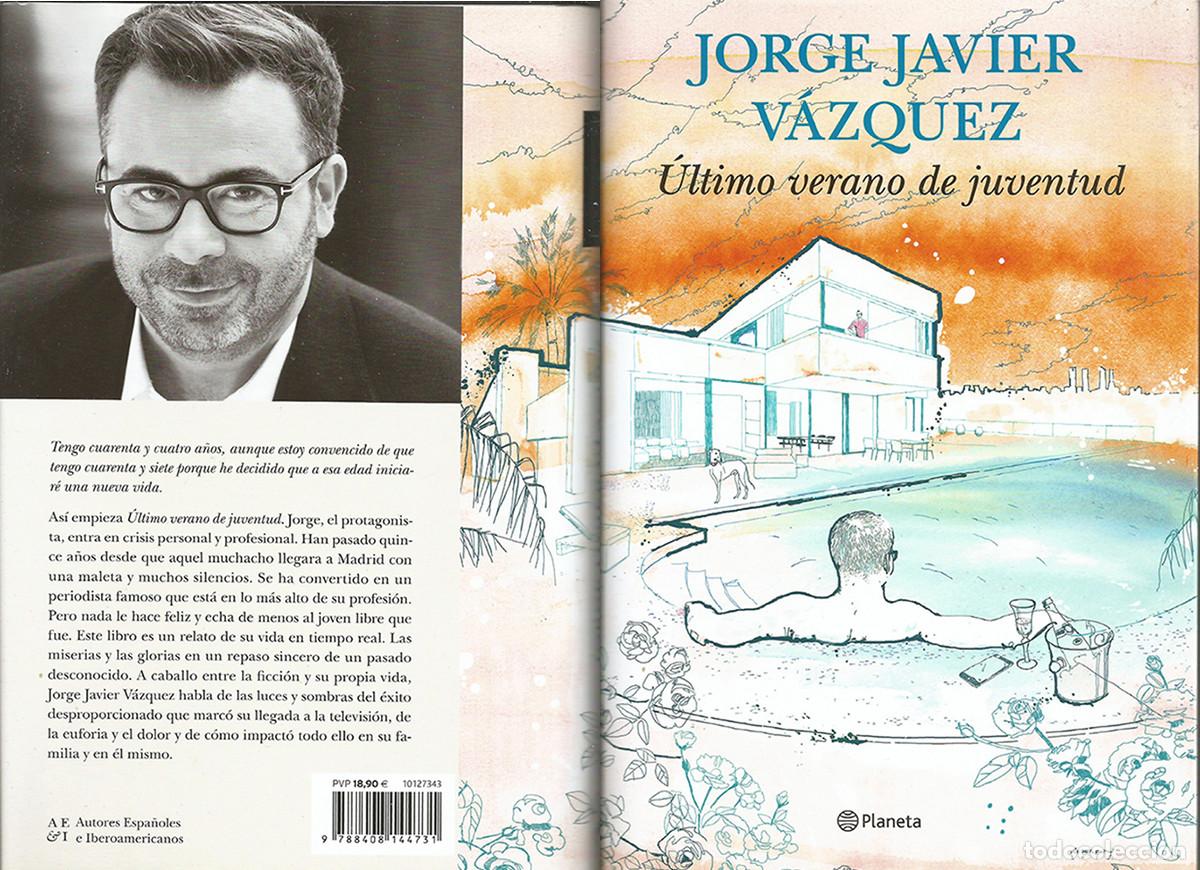 Second hand books: ULTIMO VERANO DE JUVENTUD - JORGE JAVIER VAZQUEZ
