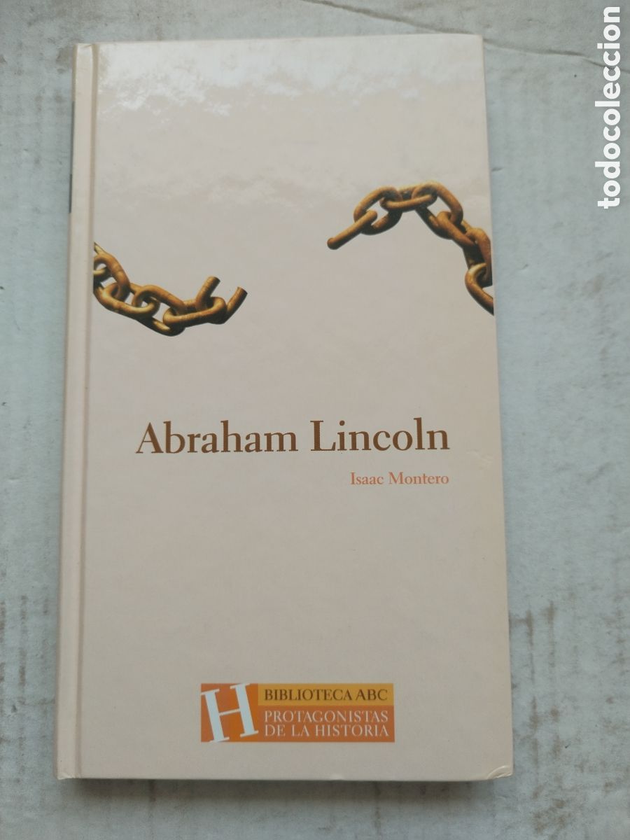Libros de segunda mano: ABRAHAM LINCON/ISAAC MONTERO - Foto 1