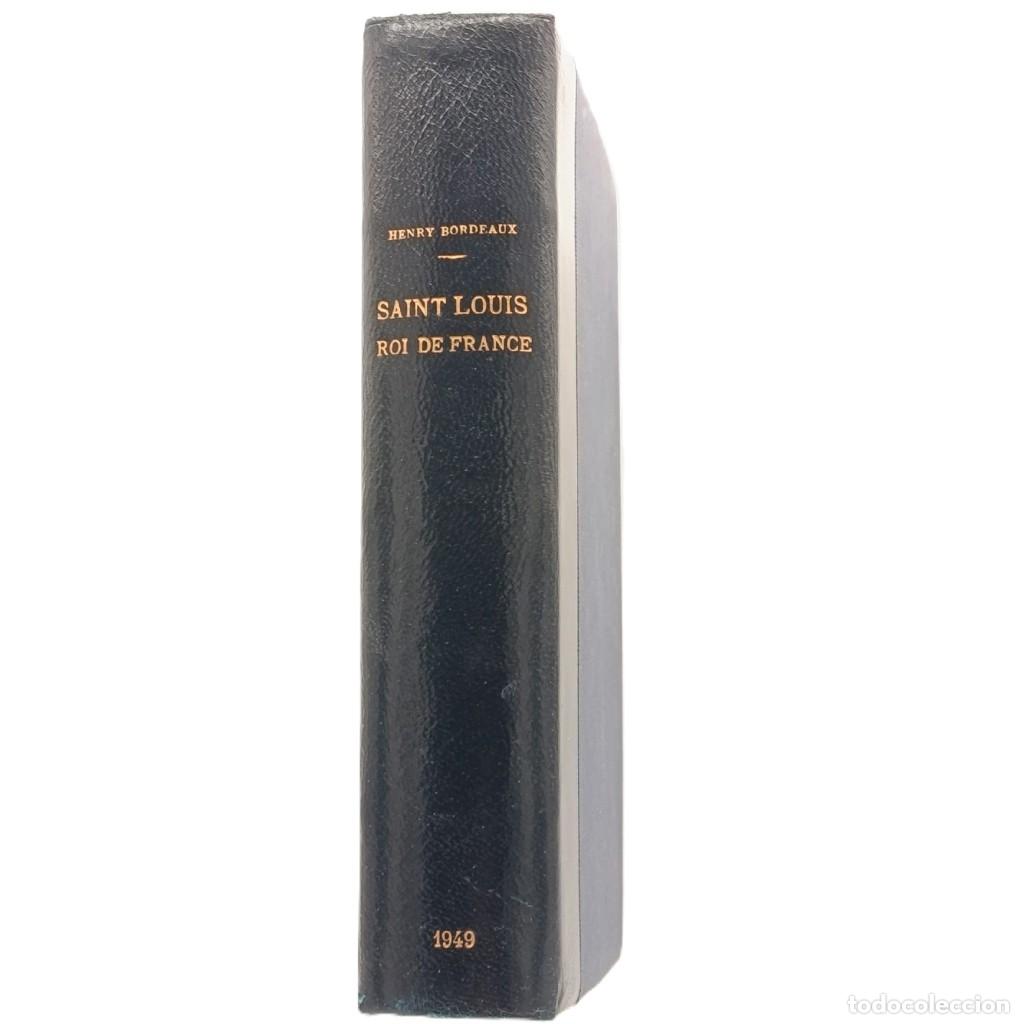 Libros de segunda mano: VIE, MORT ET SURVIE DE SAINT LOUIS ROI DE FRANCE. Bordeaux, Henry